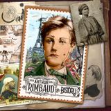 Bistory S04E04 Arthur Rimbaud