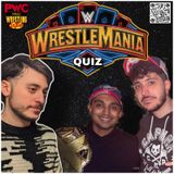 Pro Wrestling Culture #477 - Quiz WrestleMania con Main Event Club