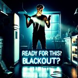 How Prepared Are You for a BLACKOUT Event: Could You Survive a MASSIVE Power Grid Failure?