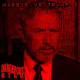 005: Thomas Massie Defies Donald Trump - Dangerous RTRDs