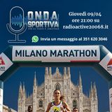 09 Aprile - Milano Marathon: la charity "Gli amici di A.M.O. - Agonistica: Da Baldini a Iliass Aouani