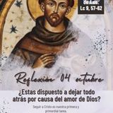S. Francisco de Asís. Reflexión del Evangelio 04 octubre