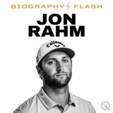 Jon Rahm Biography Flash: From Barrika to Augusta