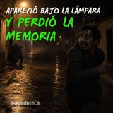 ¿Quién Era El Hombre De Sombrero Y Ojos Rojos Que Borró Parte De Su Noche? | 3044 09