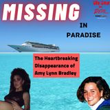 MISSING in Paradise: The Heartbreaking Disappearance of Amy Lynn Bradley