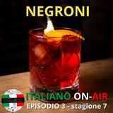 Il Negroni - Episodio 3 (stagione 7)