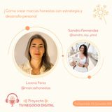 Cómo crear marcas honestas con estrategia y desarrollo personal