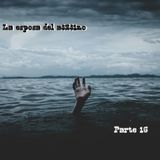 La esposa | Parte 16