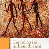 Diamoci del book Mimmo Moramarco - Umani da sei milioni di anni