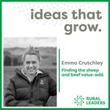Emma Crutchley - Finding the sheep and beef value-add