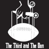 The Third and The Don Football Show- Conference Championship Recap, Super Bowl Preview