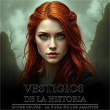La fuga de los amantes y la invasión de un pueblo