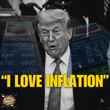 The Big Lie 2.0, Trump Says "I Love Inflation," Iran War Escalates Yet Again