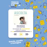 Progetto Leggimi 0/6 Podcast di lettura "“Ascolta!”