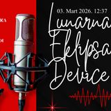 Podkast 69 *Pomračenje Meseca 12°  Device