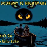 Don't Go to Echo Lake: A Chilling Audio Drama | Supernatural Horror