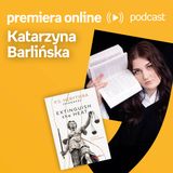 Katarzyna Barlińska – PREMIERA ONLINE #1