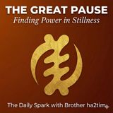 The Great Pause: The Via Negativa of the Warrior