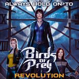 Birds Of Prey: Revolution - Fan Comic Discussion