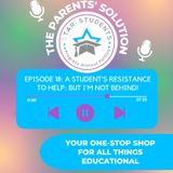 A Student's Resistance To Help: But I'm Not Behind!