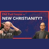Episode 273: Incarnation Christology in Paul's Writings