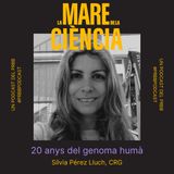 EP02: 20 anys del genoma humà amb la Sílvia Pérez Lluch