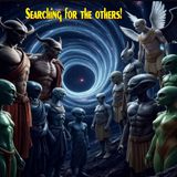 The others : NHI: Non human intelligence! The search for extraterrestrial intelligence, it matters!