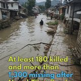At least 180 killed and more than 1,300 missing after Nepal-Tibet floods