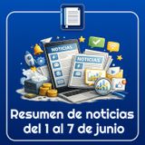 Resumen de noticias tecnológicas del 1-7 junio