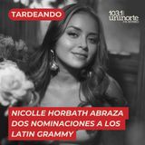 Nicolle Horbath abraza dos nominaciones a los Grammy Latino