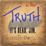 It's Dead, Jim.