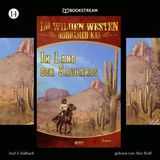 [German] - Im Land der Saguaros - Im Wilden Westen Nordamerikas, Folge 14 (Ungekürzt) by Axel J. Halbach