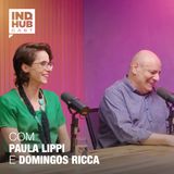 IND.HUB CAST #8 Temp 2: Governança e Sucessão | Domingo Ricca e Paula Lipp