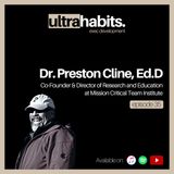 Does your team fall apart under extreme pressure? - Dr. Preston Cline | EP35