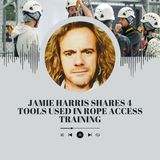 Jamie Harris Shares 4 Tools Used in Rope Access Training