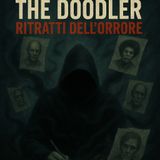 The doodler- Ritratti dell’ orrore