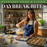 Daybreak Bites - The Morning Toast Reinvented