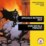 [#030] Speciale Batman Day con Nicola Peruzzi