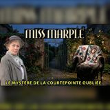 Miss Marple découvre un meurtre sous une courtepointe oubliée | polar audio
