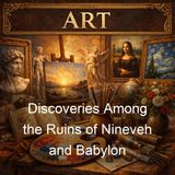 Discoveries Among the Ruins of Nineveh and Babylon - Austen Layard - Part 2