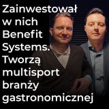 Zainwestował w nich Benefit Systems. Tworzą MultiSport branży gastronomicznej – zarząd SmartLunch | Procent Składany