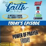 Power of Prayer Friday