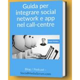 Scarica GRATIS l'ebook 'Guida ai canali digitali nel call-centre'