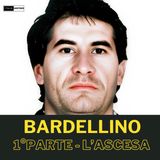 Antonio Bardellino (1° parte - l'ascesa)