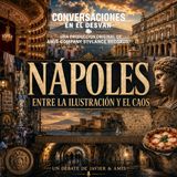 Nápoles entre la ilustración y el caos | Javier Lopez Olmos