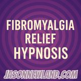(music) (10 hours) Fibromyalgia Relief Hypnosis | Jason Newland | 8th August 2025