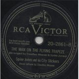 Spike Jones  City Slickers ‎– William Tell Overture / The Man  Flying trapeze