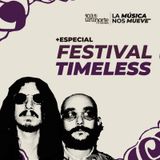 Festival Timeless 2024 :: MNKYBSNSS nos cuenta todo sobre el Festival