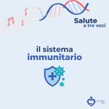 65. Il sistema immunitario con Chiara Morelli