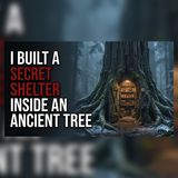 I Survived the Outbreak Inside a 500-Year-Old Tree | Creepypasta Stories